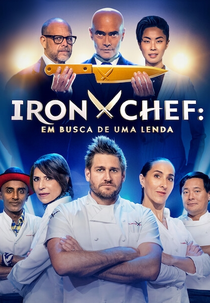 Iron Chef: Em Busca de uma Lenda (1ª Temporada) (Iron Chef: Quest for an Iron Legend (Season 1))