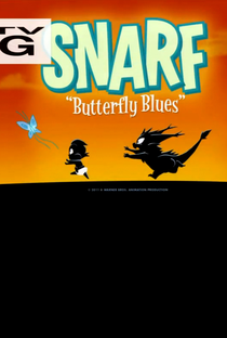Snarf - Butterfly Blues - Poster / Capa / Cartaz - Oficial 1