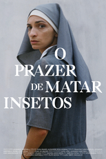 O Prazer de Matar Insetos (O Prazer de Matar Insetos)