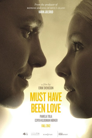 Poster 4 de Filme Must Have Been Love (2013)