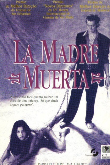  de Filme La Madre Muerta (1993)