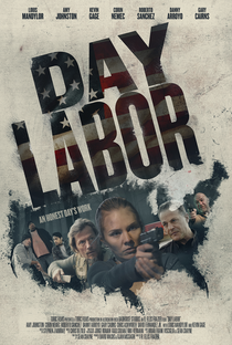 Day Labor - Poster / Capa / Cartaz - Oficial 1