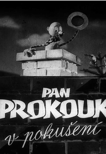 Temptation of Mr. Prokouk (Pan Prokouk v Pokušení)