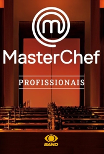 MasterChef: Profissionais (1ª Temporada) - Poster / Capa / Cartaz - Oficial 1