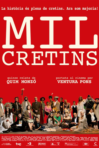 Poster 1 de Filme Mil Cretins (2011)