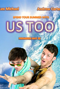 Us Too (1ª Temporada) - Poster / Capa / Cartaz - Oficial 1