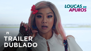 Trailer: Loucas em Apuros | Trailer Oficial Dublado