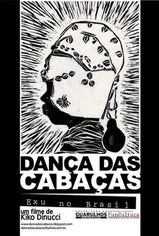 Poster 1 de Filme Dança das Cabaças (2006)