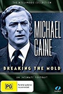 Michael Caine: Breaking the Mold - Poster / Capa / Cartaz - Oficial 1
