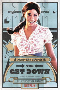The Get Down (1ª Temporada) - Poster / Capa / Cartaz - Oficial 8