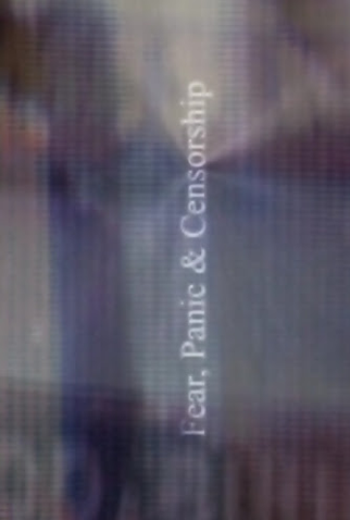 Poster 1 de Curta Fear, Panic & Censorship (2000)