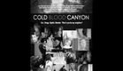 Cold Blood Canyon | Trailer | Alec Tuckman |  Lulu Brud | Elissa Dowling | Dan Holahan