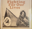 Fighting for Our Lives
