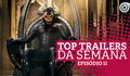 PANTERA NEGRA, O TOURO FERDINANDO e MAIS | TOP Trailers da Semana 11