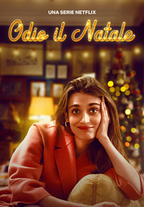 Eu Odeio Natal (1ª Temporada) (Odio Il Natale (Stagione 1))