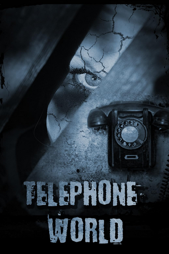 Poster de Filme Telephone World (2013)