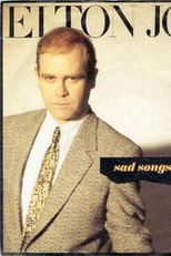 Elton John: Sad Songs (Say So Much) (Elton John: Sad Songs (Say So Much))