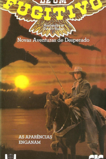 A Saga de um Fugitivo - Novas Aventuras de Desperado (Desperado: Avalanche at Devil's Ridge)