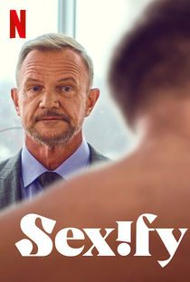 Sexify (1ª Temporada) - Poster / Capa / Cartaz - Oficial 4