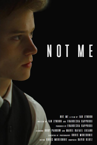 Poster 1 de Curta Not Me (2018)