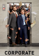 Corporate (1ª Temporada) (Corporate (Season 1))