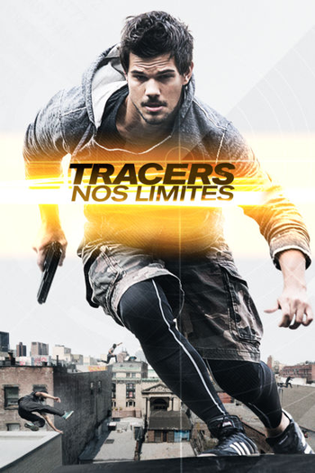  de Filme Tracers: Nos Limites (2015)