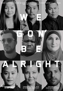 We Gon’ Be Alright (We Gon’ Be Alright)