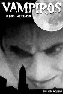 Vampiros - O Documentário - Poster / Capa / Cartaz - Oficial 1