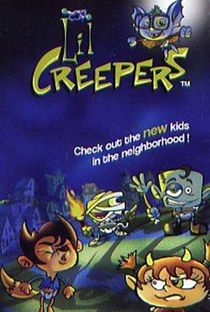 Lil Creepers - Poster / Capa / Cartaz - Oficial 1