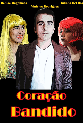 Poster 1 de Curta Coração Bandido (2012)