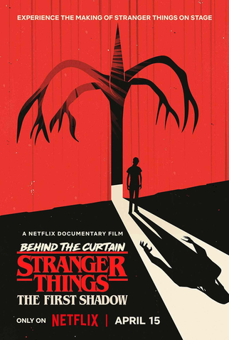 Poster 1 de Filme Nos Bastidores de Stranger Things: The First Shadow (2025)