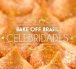 Bake Off Brasil: Celebridades 3