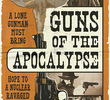 Guns of the Apocalypse