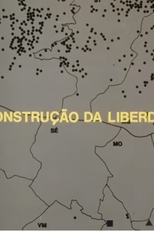 A Construção da Liberdade (A Construção da Liberdade)