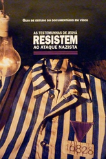 As Testemunhas de Jeová Resistem ao Ataque Nazista (Jehovah's Witnesses Stand Firm Against Nazi Assault)