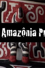 Antiga Amazônia Presente (Antiga Amazônia Presente)