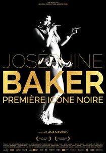 Josephine Baker: The Story of an Awakening (Joséphine Baker, première icône noire)