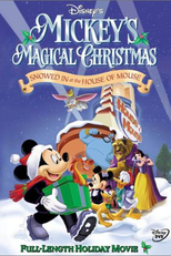 O Natal Mágico do Mickey - Nevou na Casa do Mickey (Mickey's Magical Christmas: Snowed in at the House of Mouse)