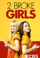 Duas Garotas em Apuros (6ª Temporada) (2 Broke Girls (Season 6))