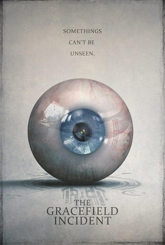 Poster 2 de Filme The Gracefield Incident (2017)