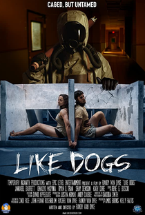 Like Dogs - Poster / Capa / Cartaz - Oficial 1