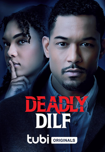 Deadly DILF (Deadly DILF)