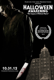 Halloween: Awakening - The Legacy of Michael Myers - Poster / Capa / Cartaz - Oficial 1