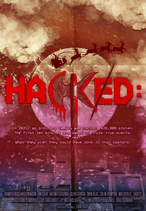 HACKED: A Double Entendre of Rage Fueled Karma (HACKED: A Double Entendre of Rage Fueled Karma)