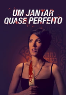 Um Jantar Quase Perfeito (Happy Times)