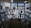 Video World
