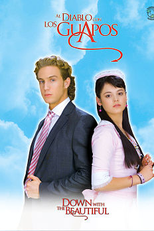 Para o diabo com os bonitos (Al diablo con los guapos)