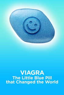 Viagra: A Pílula que Mudou o Mundo - Poster / Capa / Cartaz - Oficial 3