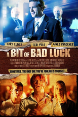 Um Pouco de Má Sorte (A Bit of Bad Luck)
