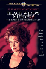 Os Crimes da Viúva Negra (Black Widow Murders - The Blanche Taylor Moore Story)